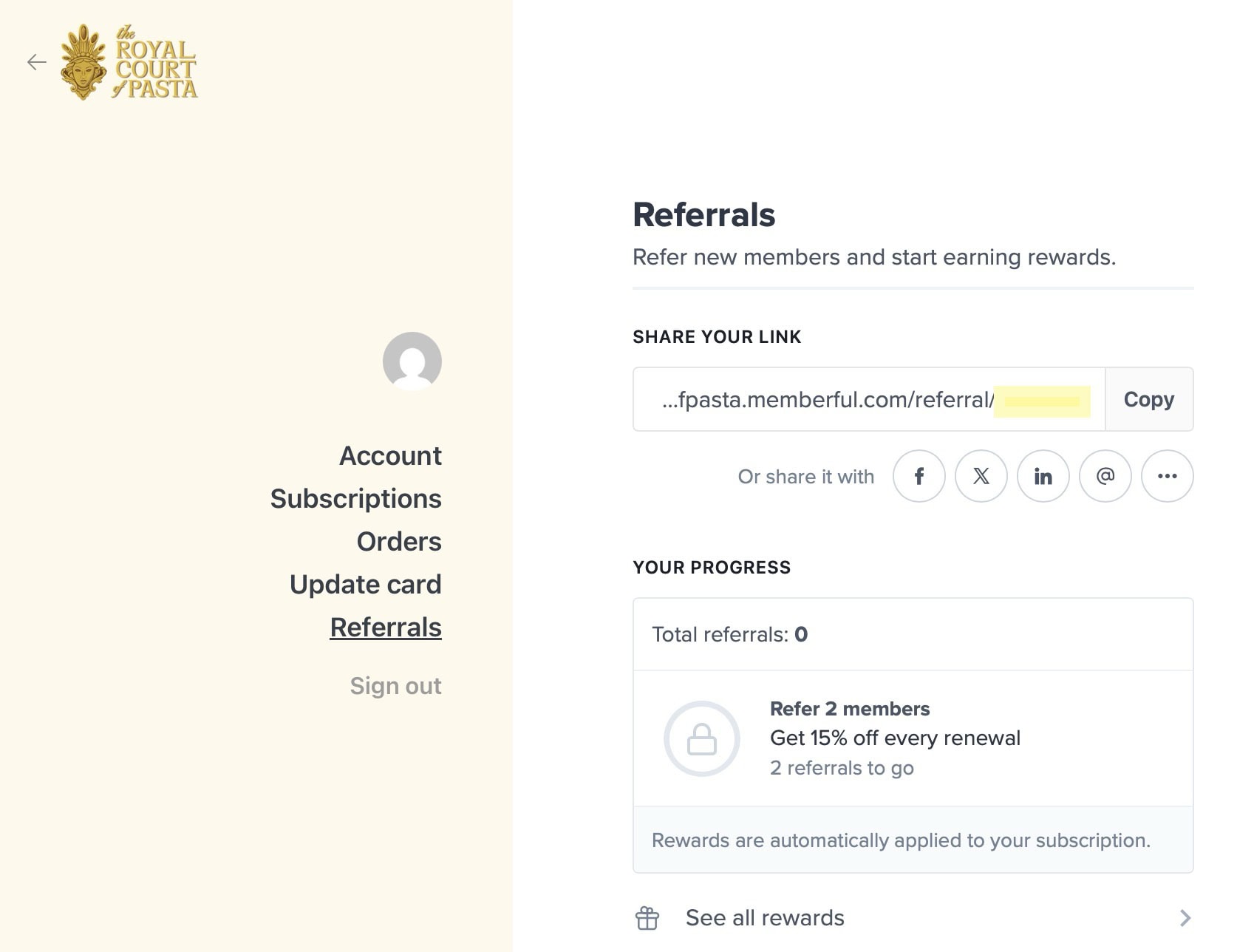 User dashboard showing referral options for earning rewards by sharing a referral link. Includes account menu on the left with options like subscriptions and orders.